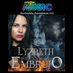 Embrujo - Lyzbeth "La Nena De La Bachata"  (2023)