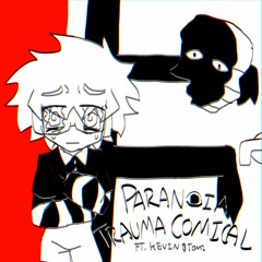 paranoia_traumacomical ft. Kevin & Tomi