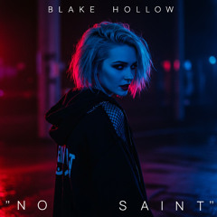 Blake Hollow - (2025) No Saint
