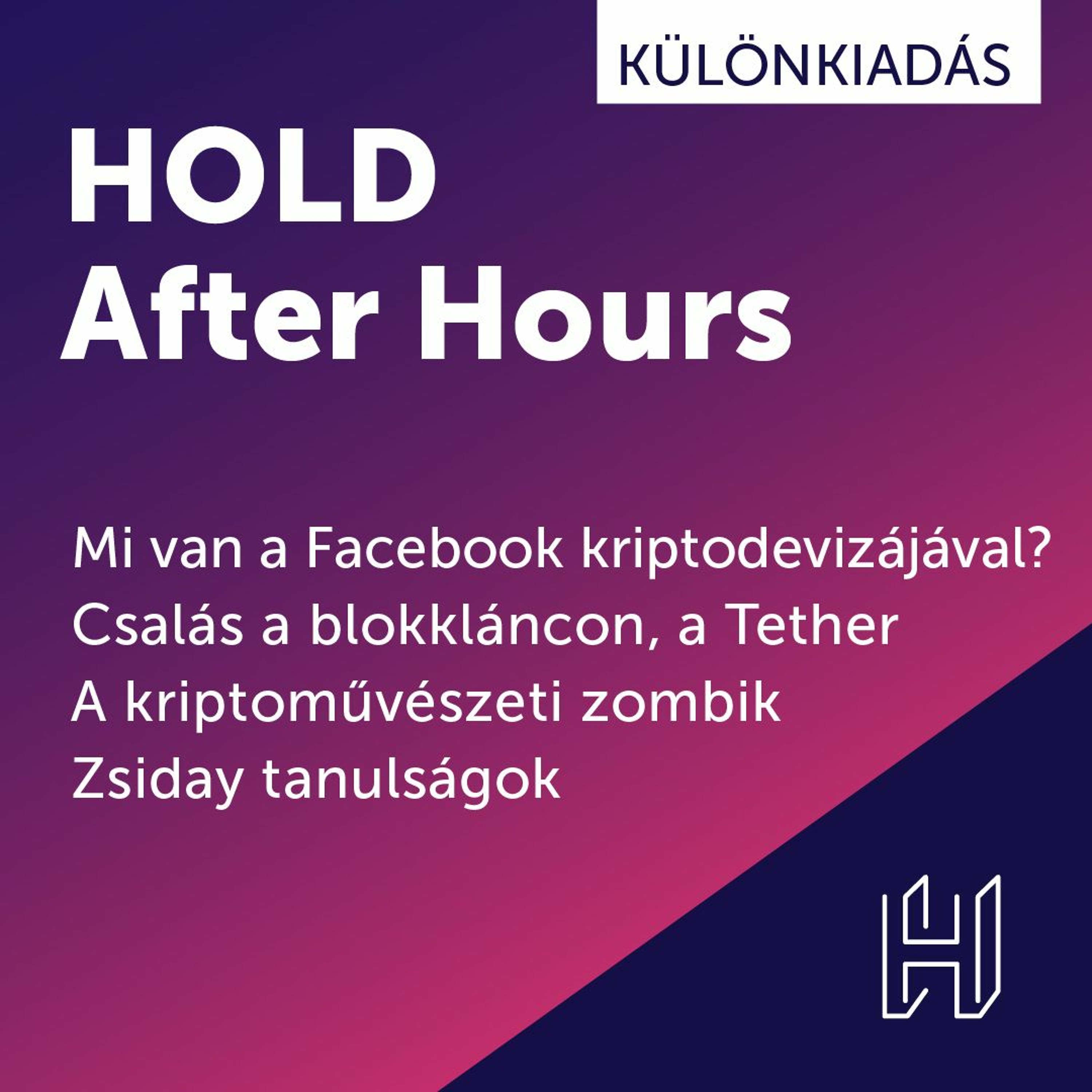 A dögunalmas kriptoadás 2. rész - Hold After Hours különkiadás thumbnail
