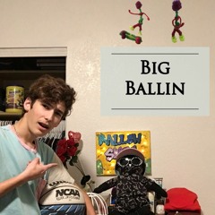 Big Ballin (Prod. BADEBRANDELL)