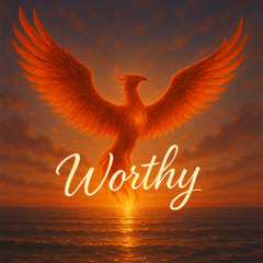 Worthy