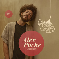 ALEX PUCHE I Redolent Music Podcast 111