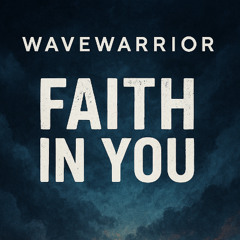Faith In You