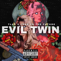 EVIL TWIN (feat. Lens To The Future) [Prod. Janesh x Geesmooth]