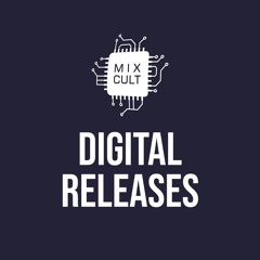 MixCult Records Digital Releases