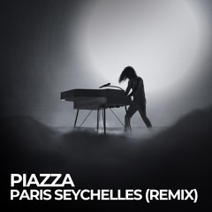 Julien Doré - Paris Seychelles (Piazza Remix)