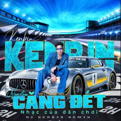 Nonstop 2h Vip 2025 Thửa Nhạc Của Dân Chơi Dj Kenbjn remix