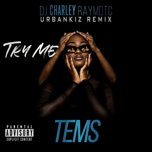 DJ Charley Raymdtc - Try Me (Urbankiz Remix)