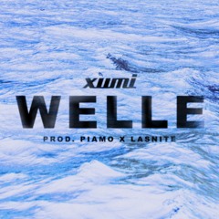 Welle (prod. von PiaMo & Lasnite)