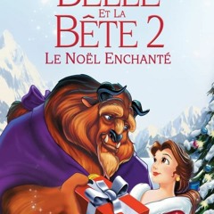 mlh[4K-1080p] La Belle et la Bête 2 : Le Noël enchanté Téléchargement free FR!