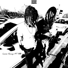 Love Guap Ft . AB