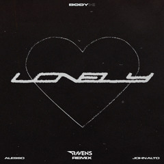 Lonely Heart (RAVENS Remix)