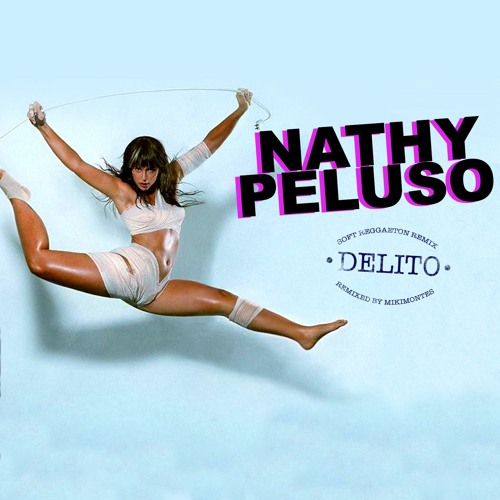 Nathy Peluso - Delito    _________     | Reggaeton Remix | Free Download