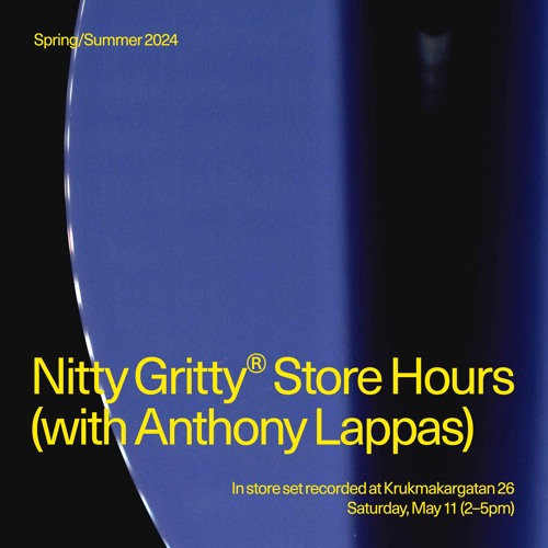 Nitty Gritty Store Hours - Anthony Lappas