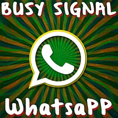 Busy Signal - Whats App (All Night Whining) (Raw)