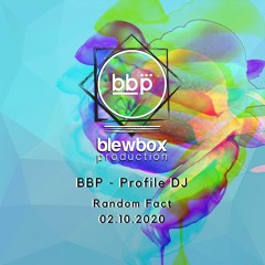 BBP - Profile DJ - Random Fact