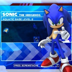 Sonic 06 - Aquatic Base Level 2 [prod. ScrewStache]