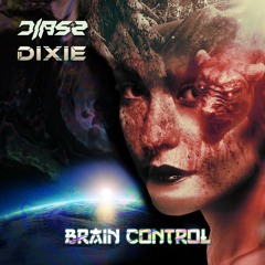 DIASZ, Dixie (BR)- Brain Control