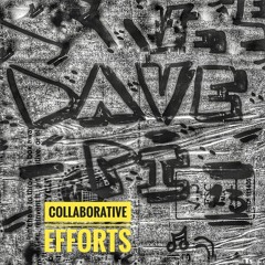 COLLABORATIVE EFFORTS
