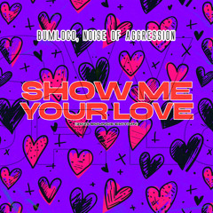 show me your love (2025 Bounce Edition)