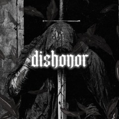 dishonor