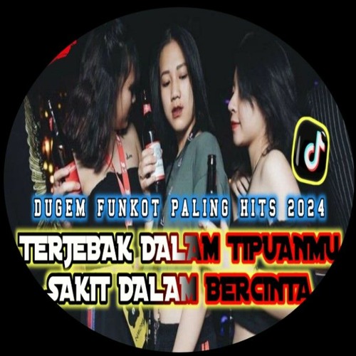 DJ MANTRI JW GSDJC - DUGEM TERJEBAK DALAM TIPUANMU X SAKIT DALAM BERCINTA - DUGEM HARDMIX 2024