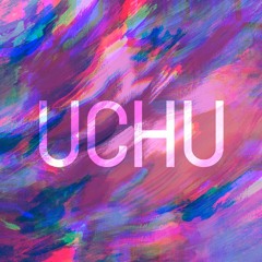 UCHU