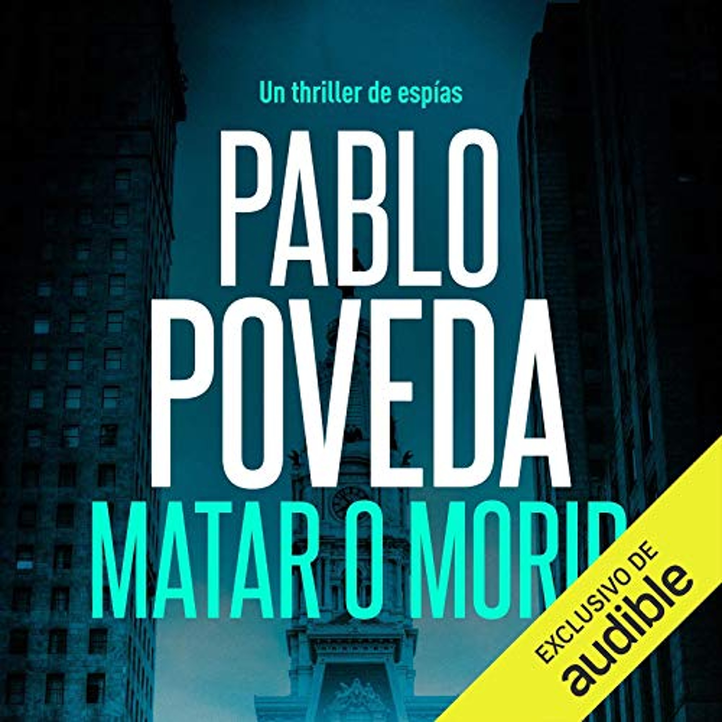 Matar o Morir [Kill or Die] (Audiolibro) | Prueba Gratis