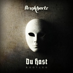 Rammstein - Du Hast (Drunkhertz Hardstyle Bootleg) [FREE DOWNLOAD]