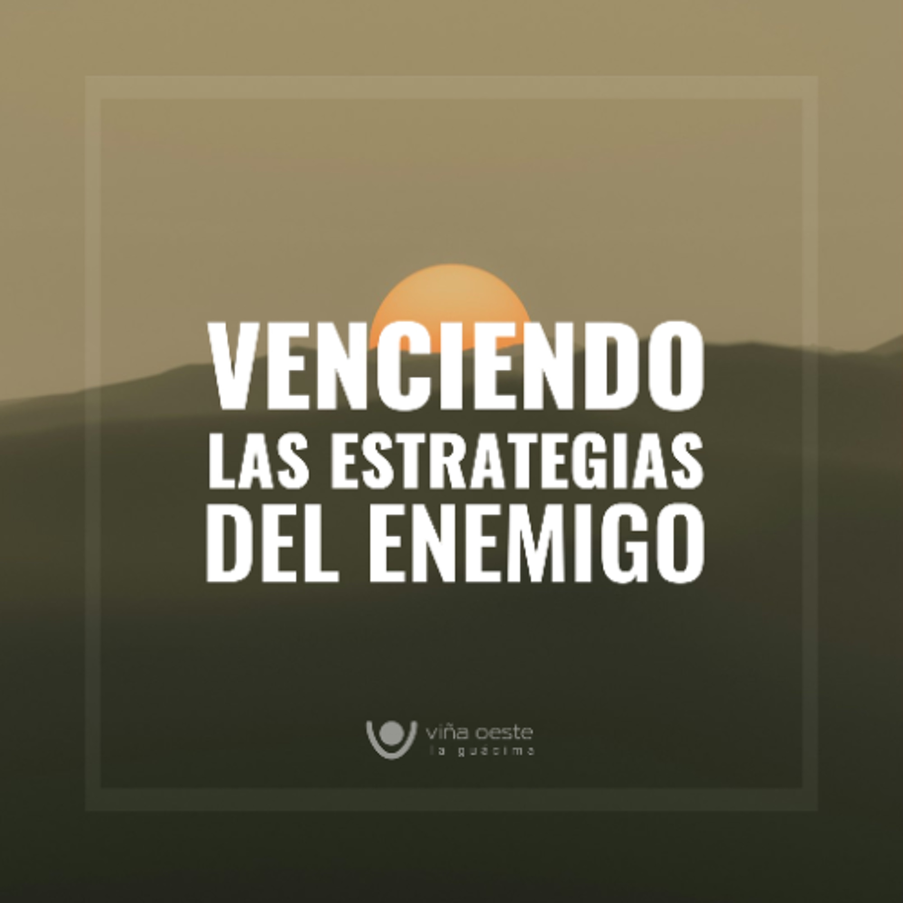 30-08-2025 - Charla: Venciendo las estrategias del enemigo - Ronald Steinvorth episode artwork
