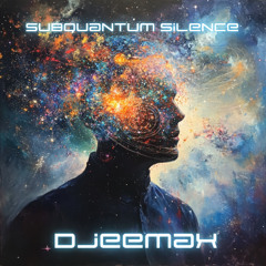 Subquantum Silence