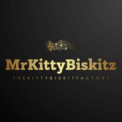 Back To Basics Part 2-MrKittyBiskitz
