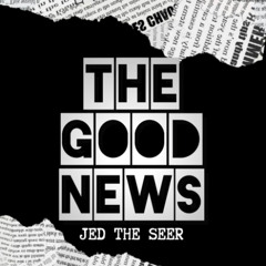 The Good News