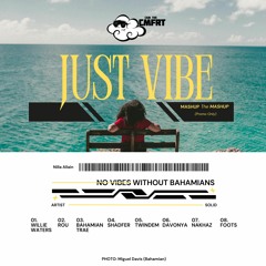 JUST VIBE CHALLENGE MASHUP - CMFRT