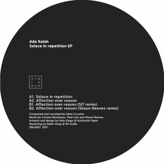 B2. Ada Kaleh - Affection over reason (Shaun Reeves remix)
