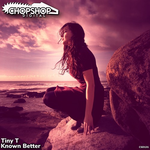 Tiny T - Known Better