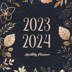 Ebook 2023-2024 Monthly Planner: 24 Months (2 Year, January 2023 to December 2024) Planner, Mont