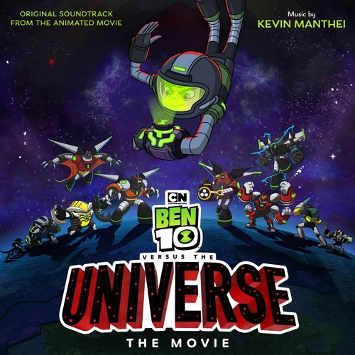 Stream Kevin Manthei | Listen to Ben 10 Versus The Universe playlist online  for free on SoundCloud
