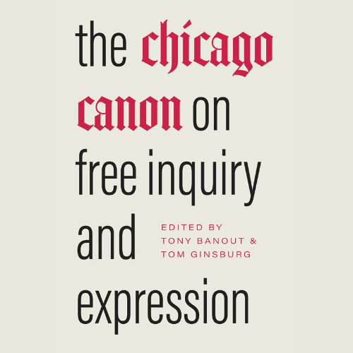 The Chicago Canon on Free Inquiry and Expression (Sample)