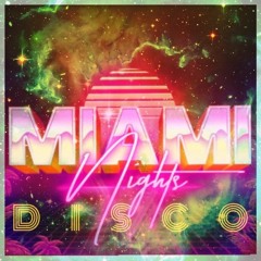 Miami Disco Nights