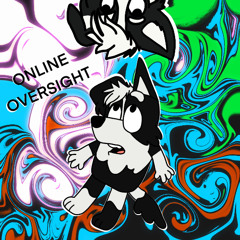 Online Oversight (My Cover)