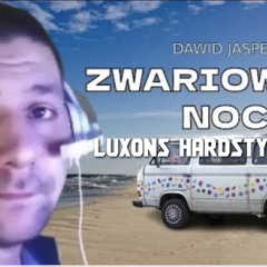 Jasper - zwariowana noc HARDSTYLE (DJ Lukons Remix)