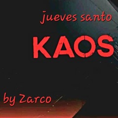 SET- Zarco Peña KAOS jueves Santo Moratalla Abril 2mil25