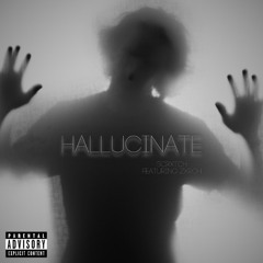 Hallucinate