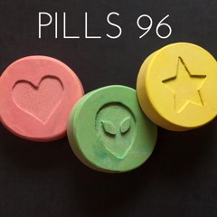 "PILLS 96" ...its just a vibe