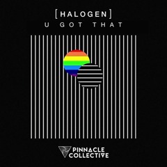 halogen - u got that