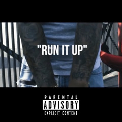 JayDaRealist - “Run It Up”