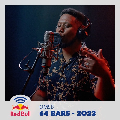Red Bull 64 Bars 2023 – OMSB prod. by OLIVE OIL