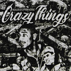 Crazy Things